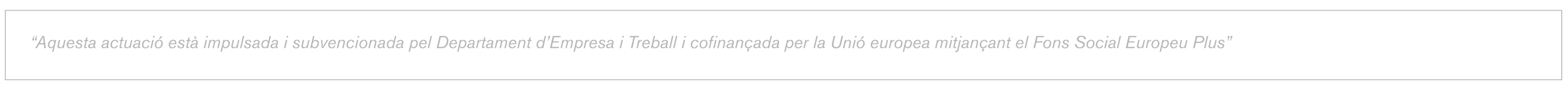 Generalitat de Catalunya - Cofinanciado por la Unión Europea